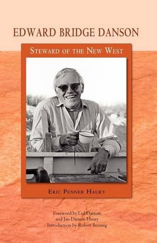 Cover image for Edward Bridge Danson: Steward of the New West