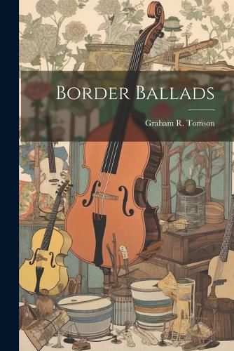 Cover image for Border Ballads