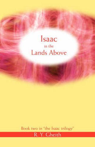 Cover image for Isaac in the Lands Above