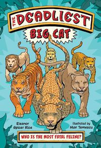 Cover image for The Deadliest: Big Cat