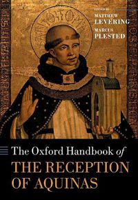 Cover image for The Oxford Handbook of the Reception of Aquinas