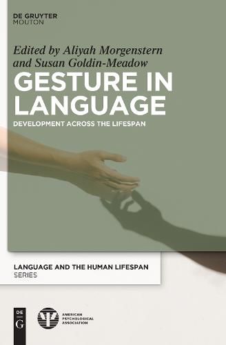 Cover image for Gesture in Language: Development Across the Lifespan