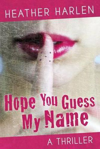 Cover image for Hope You Guess My Name