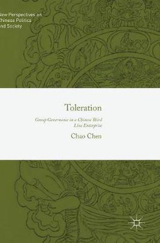 Cover image for Toleration: Group Governance in a Chinese Third Line Enterprise