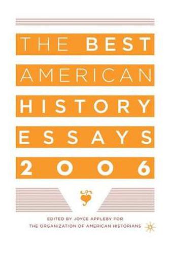 Cover image for The Best American History Essays 2006