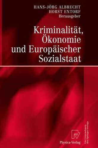 Cover image for Kriminalitat, OEkonomie Und Europaischer Sozialstaat