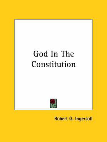 Cover image for God in the Constitution