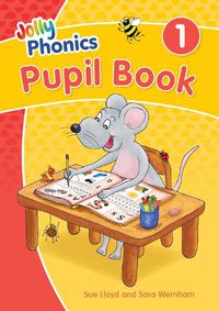 Cover image for Jolly Phonics Pupil Book 1: in Precursive Letters (British English edition)