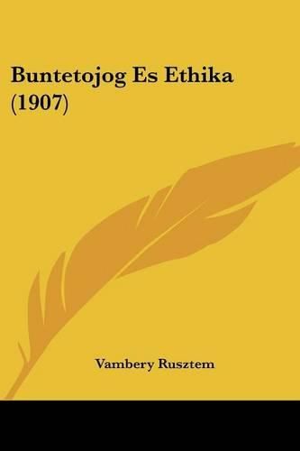 Cover image for Buntetojog Es Ethika (1907)