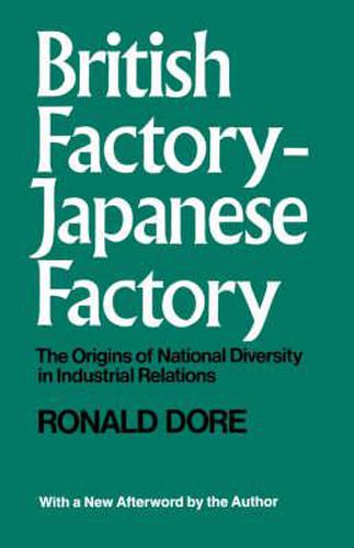 Cover image for British Factory -Japanese Factory: With a New Afterword