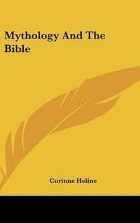 Cover image for Mythology and the Bible