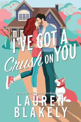 Cover image for I've Got a Crush on You