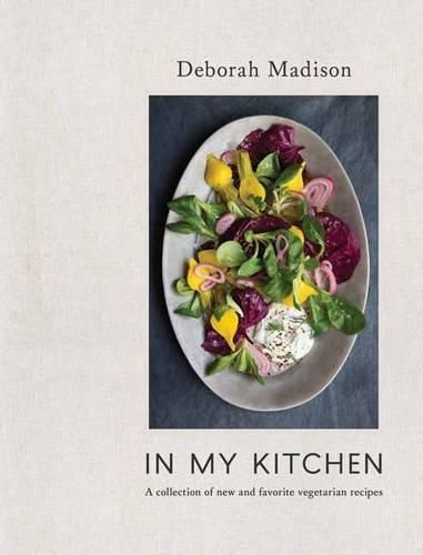 Cover image for In My Kitchen: A Collection of New and Favorite Vegetarian Recipes [A Cookbook]