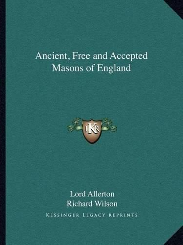 Cover image for Ancient, Free and Accepted Masons of England