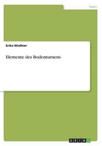 Cover image for Elemente Des Bodenturnens