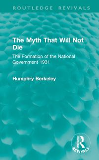 Cover image for The Myth That Will Not Die