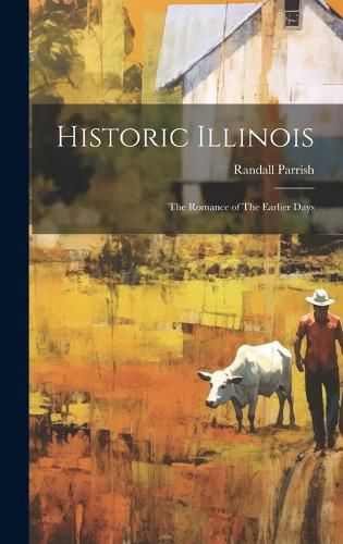 Cover image for Historic Illinois