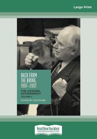 Cover image for Back from the Brink, 1997-2001: The Howard Government, Vol II
