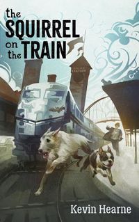 Cover image for The Squirrel on the Train