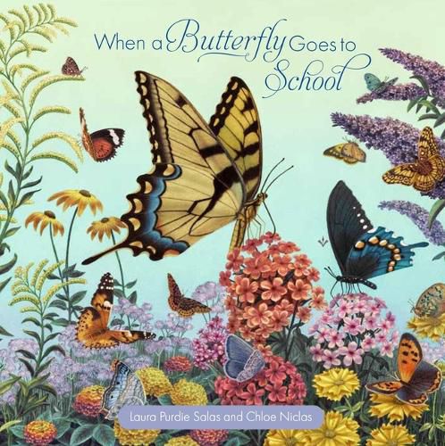 Cover image for When a Butterfly Goes to School