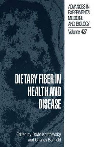 Cover image for Dietary Fiber in Health and Disease