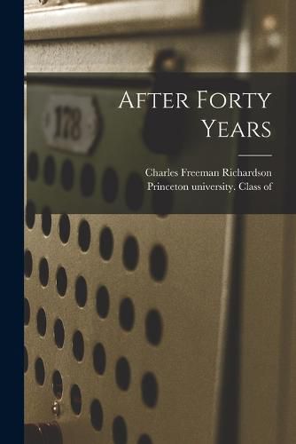 Cover image for After Forty Years