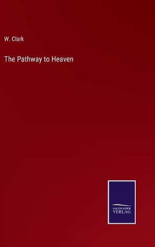 Cover image for The Pathway to Heaven