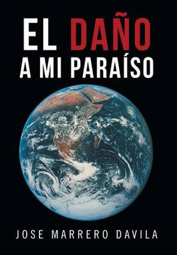 Cover image for El Dano a Mi Paraiso