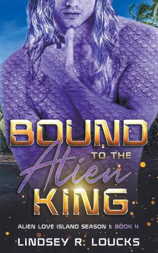 Cover image for Bound to the Alien King