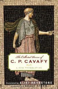 Cover image for The Collected Poems of C.P. Cavafy: A New Translation