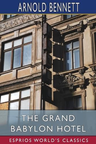 Cover image for The Grand Babylon Hotel (Esprios Classics)