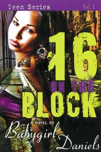 Cover image for 16 1/2 on the Block