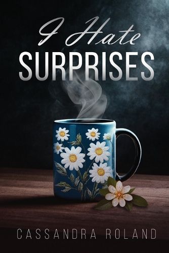 Cover image for I Hate Surprises