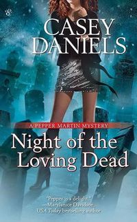 Cover image for Night of the Loving Dead