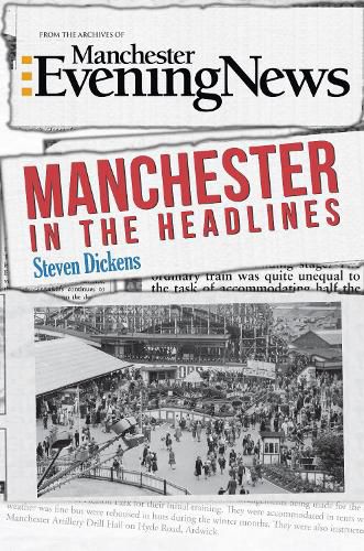 Cover image for Manchester in the Headlines