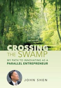 Cover image for Crossing the Swamp
