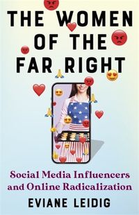 Cover image for The Women of the Far Right