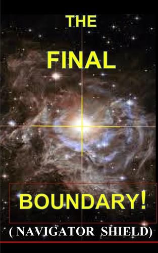 Cover image for Final Boundary-The Navigators Shield