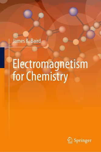 Cover image for Electromagnetism for Chemistry