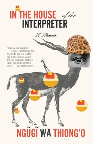 Cover image for In the House of the Interpreter: A Memoir