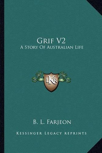 Grif V2: A Story of Australian Life