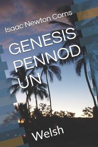 Cover image for Genesis Pennod Un: Welsh