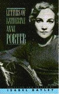 Cover image for Letters of Katherine Anne Porter