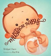 Cover image for Mustache Baby