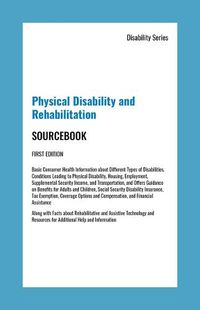 Cover image for Physical Disability and Rehabilitation Sourcebook