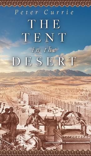Cover image for The Tent in the Desert