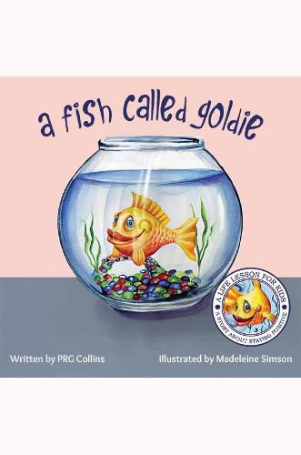 Cover image for A Fish Called Goldie