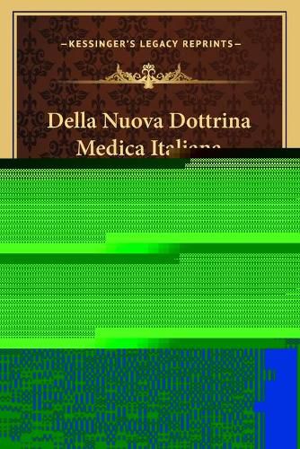 Cover image for Della Nuova Dottrina Medica Italiana (1824)