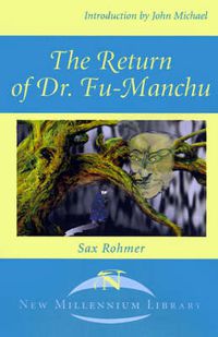 Cover image for The Return of Dr. Fu-Manchu