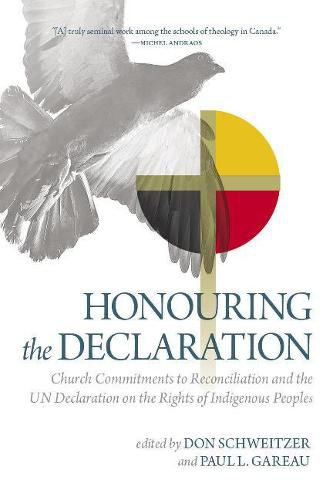 Cover image for Honouring the Declaration: Church Commitments to Reconciliation and the UN Declaration on the Rights of Indigenous Peoples